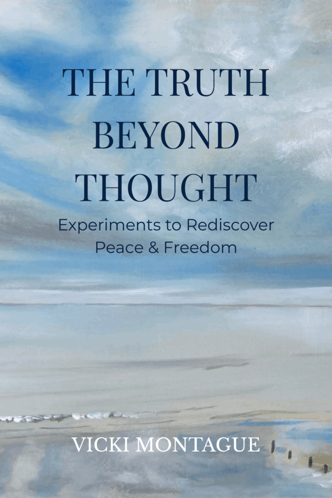 Book cover for Vicki Montague's first book, The Truth Beyond Thought.